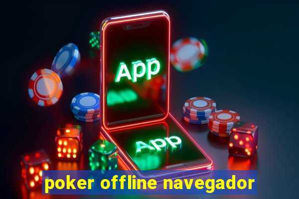 poker offline navegador